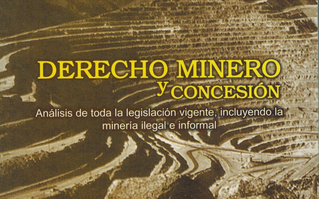 Derecho Minero y Concesión