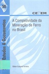 Competividade da Mineração de Ferro no Brasil, A